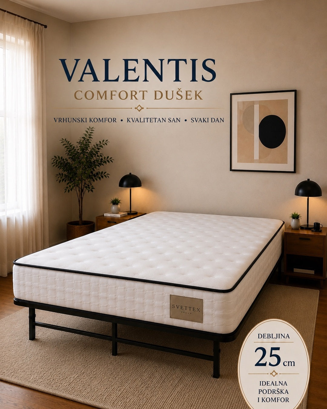 Valentis Comfort